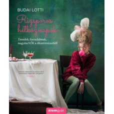 Rizsporos hétköznapok - Trendek, forradalmak, nagymeNŐK a divattörténetből     27.95 + 1.95 Royal Mail